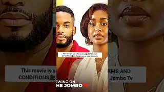 Terms and conditions Nigerian movie ft Chike Daniels, Debby Felix, latest Nollywood movies 2025