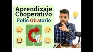 #05 Estructura Cooperativa Folio Giratorio (Aprendizaje Cooperativo)