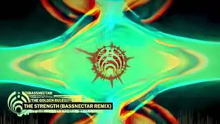 Bassnectar & INONI - The Strength (Bassnectar Remix)