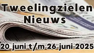 Tweelingzielen nieuws 20 juni t/m 26 juni #tweelingzielen #tweelingvlammen #union