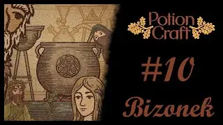 Potion Craft PL #10 - Coraz więcej perfekcji!