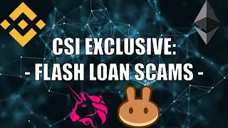 CSI EXCLUSIVE: FLASH LOAN SCAMS - WHAT TO LOOK FOR?