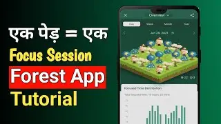 Forest App Review | Focus kaise banaye | Study Focus App