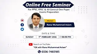 Online Seminar for PPSC, FPSC & All One Paper Exams