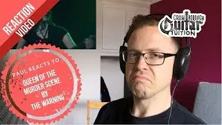 Paul Reacts To Queen Of The Murder Scene By The Warning