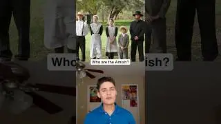 Who Are the Amish?