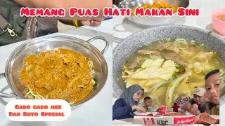 SARAPAN PAGI GADO GADO DAN SOTO SPECIAL⁉️ MEMANG PUAS HATI||