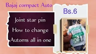 Bajaj compact Auto Bs.6 , Joint star pin How to change Cell.9841712984 @automsallinone3193
