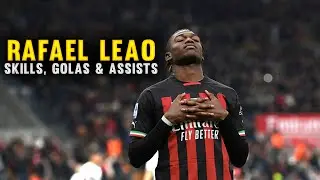 Rafael Leao Out of My Mind (Skills, Goals & Assists)
