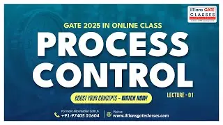 Process Control L1 | GATE Instrumentation Engineering Online Lectures | GATE IN Free Lectures