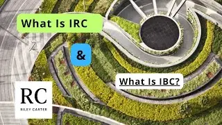 The IRC/IBC Distinction: The Code Trap That Changes Everything