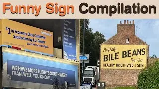 Funny Sign Compilation With Signs That Are Funny for All the Wrong Reasons || Sign Hub