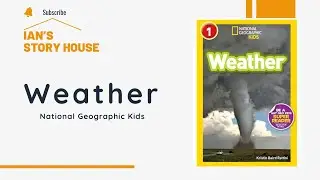 Weather🌪️| National Geographic Kids Readers | English Storytime