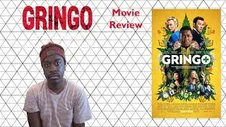 Gringo: Movie Review
