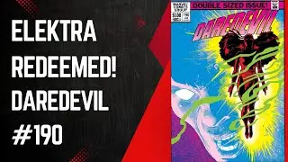 Elektra Resurrected! Double-Sized Daredevil #190, Frank Miller & Klaus Janson, Marvel Comics, 1983