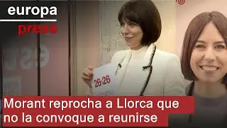 Morant reprocha a Llorca que no la convoque a reunirse