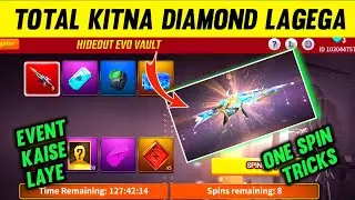 Hideout Evo Vault Event Free Fire | One Spin Trick | Total Kitna Diamond Lagega | Ff New Event Today