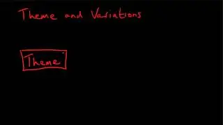 Theme and Variation Form