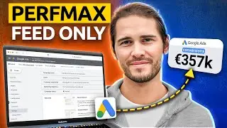 PerfMax Feed Only : le hack des pros Google Ads pour faire exploser les ventes !