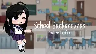 ~ School Backgrounds ~ Custom Drawn Gacha Backgrounds ~ Free To Use ~
