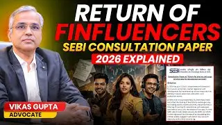 Return of Finfluencers? SEBI Consultation Paper 2026 Explained | Education vs Advice