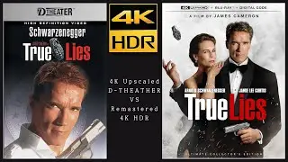 True Lies (1994) Upscaled D-Theater 4K VS Remastered 4K HDR  &bull; Compare picture quality