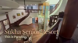 Sukha Senior Resort - The Only True resort for seniors in Malaysia
