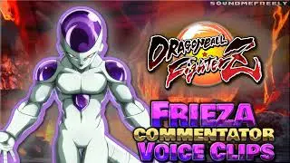 All Frieza Commentator Voice Clips • Dragon Ball FighterZ • Voice Lines (Daman Mills)