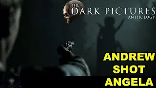 The Dark Pictures Anthology: Little Hope What will happen when Andrew shot Angela with a gun!