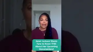 Janet Jackson Wants Fans to Know THIS About Her Upcoming Documentary!