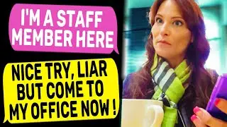 Ma'am, I do work here. Nice try, But Come to my Office Now ! | r/ IDontWorkHereLady