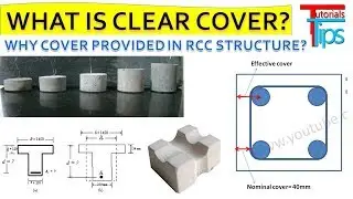 What is clear cover? | Why cover is provided In R.C.C. Structure??