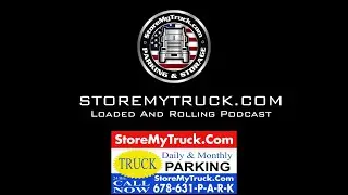 STOREMYTRUCK LOADED AND ROLLING PODCAST