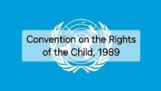 CRC, 1989 #UNCRC #unconvention #hildrensrights #chirldrights #internationallaw #psc #loksewa #un #hr