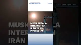 Elon Musk regala internet en Ir&aacute;n en medio de protestas y represi&oacute;n #shorts