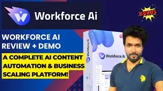 WorkForce AI Review &ndash; A complete AI content automation & business scaling platform!