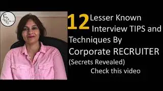 12 Lesser Known Interview TIPS and Tricks By Corporate RECRUITER (Secrets Revealed) Check this video