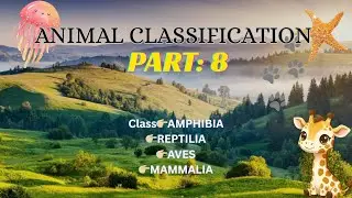 🐍🐟 Animal Classification Super Easy! | Score 90+ | Class 10 Maharashtra Board ⚡📖 | Part 8