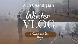 Its 3° in Chandigarh today , Thand me college 😢   #vlog #chandigarh #collegelife 