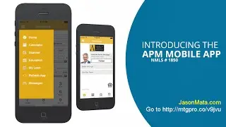 APM Mpbile App - Jason Mata - Sacramento Home Loans