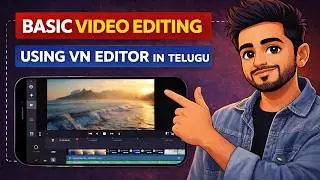 VN App Tutorial Basics in Telugu | simple way to learn editing 🔥
