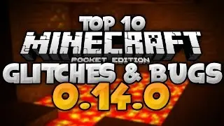 TOP 10 GLITCHES & BUGS for MCPE 0.14.0! - Duplication, X-Ray, & More - Minecraft PE (Pocket Edition)