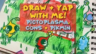 Draw Pikmin + Yap with me about Cons, Pictoplasma and Pikmin!