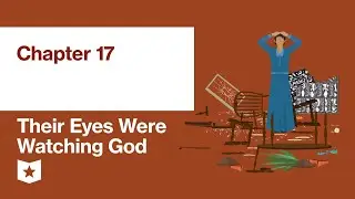 Their Eyes Were Watching God by Zora Neale Hurston | Chapter 17