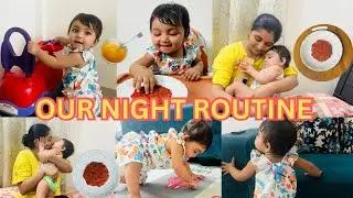 9 month Baby Night routine with soup and Dinner Recipe