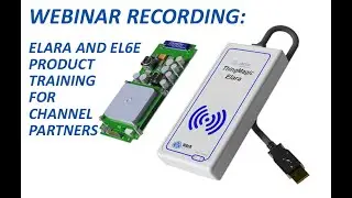 Elara  and EL6e Product Training for Channel Partners