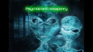 Psychotronic Weaponry
