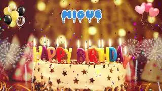 MIGUE Birthday Song &ndash; Happy Birthday Migue