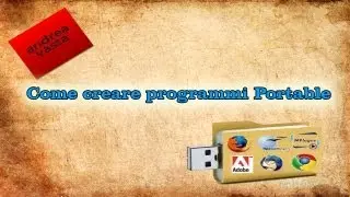 Come creare programmi Portable
