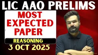 🔴 LIC AAO Prelims 2025 🚀 ❗ New Pattern & Most Expected Reasoning Questions